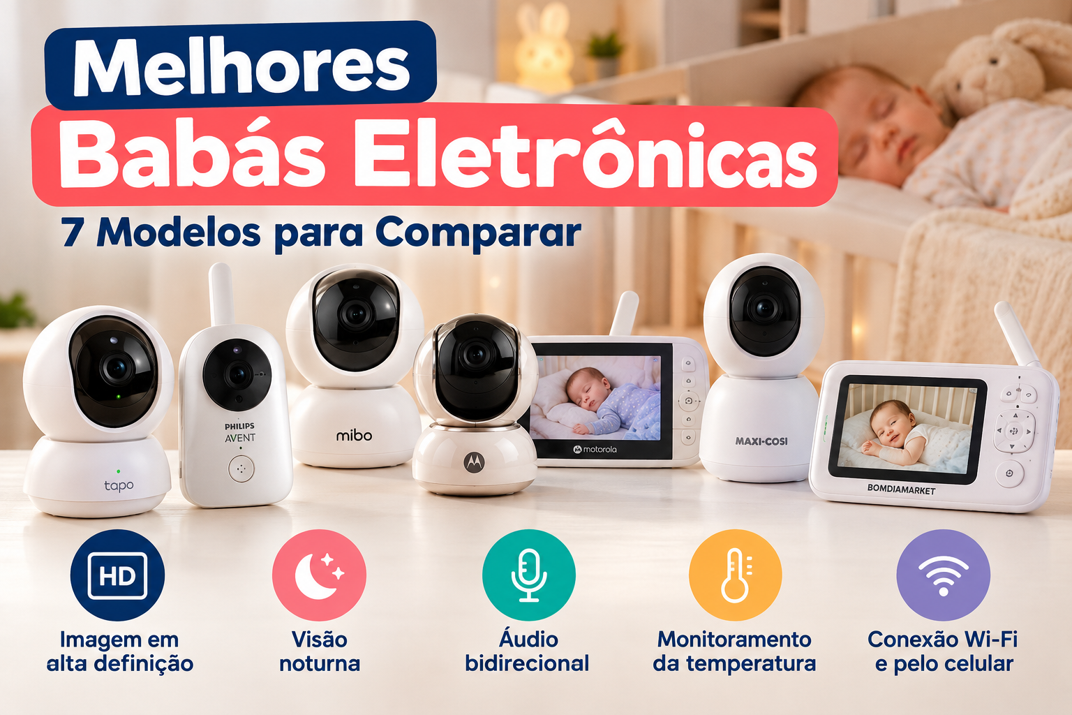 Melhores babás eletrônicas com 7 modelos para comparar